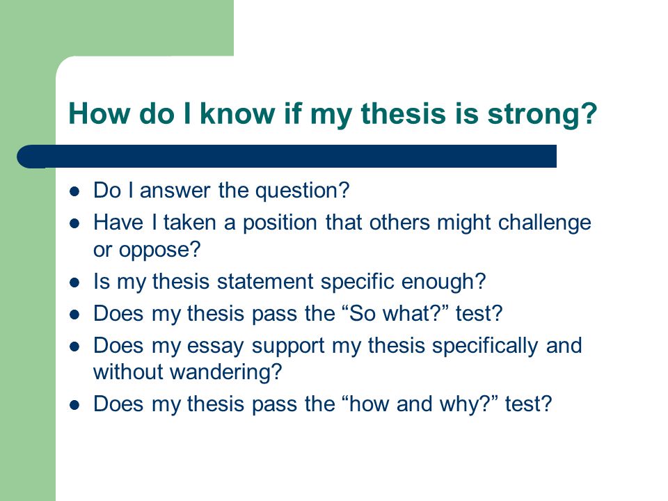 Do You Know What a Thesis Statement Is?